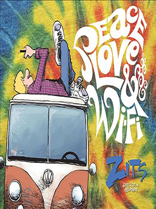 Title details for Peace, Love & Wi-Fi by Jim Borgman - Available